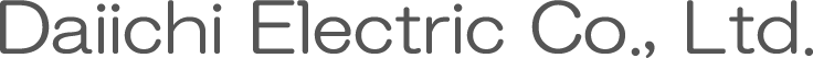 Daiichi Electric Co., Ltd.